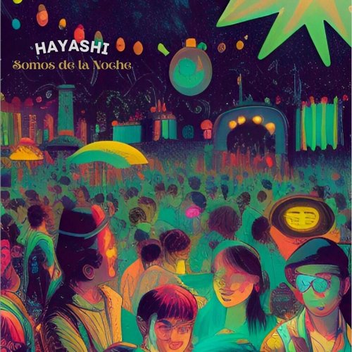 Hayashi - Somos de la Noche [197389952096]